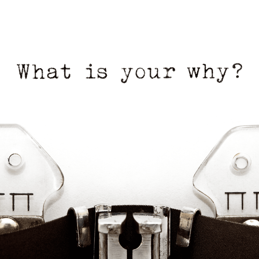 establish your why